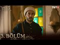 Vefa Sultan 3 Bölüm Trt1