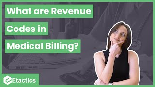 What are Revenue Codes in Medical Billing?