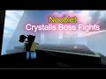 Crystalis Boss Fights | Nooblet (Ruby Katana)