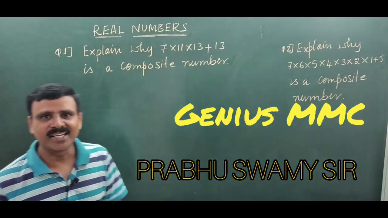 REAL NUMBERS | 10TH STD | GENIUS MMC | GOKULAM | PRABHU SWAMY SIR - YouTube