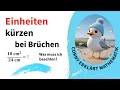 Einheiten kürzen bei Brüchen, 6. Klasse