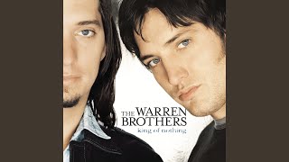 Watch Warren Brothers What We Cant Have video