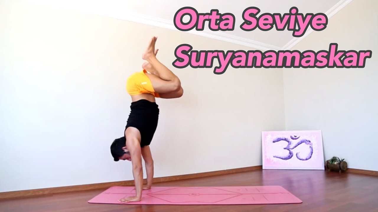 Suryanamaskar B | Orta Seviye Güneşe Selam