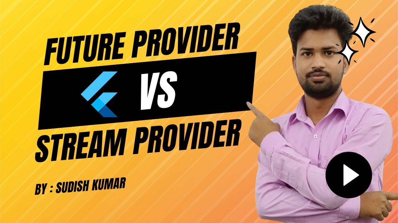 Flutter - Future vs Stream Provider 🔥 By Sudish - YouTube