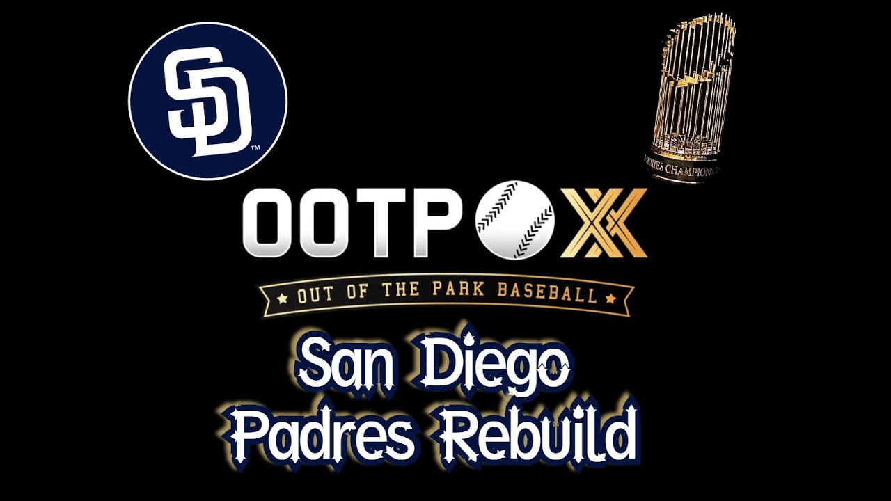 OOTP 20 Padres Rebuild (Episode 4)