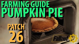 Fallout 76: PUMPKIN PIE Farming!!