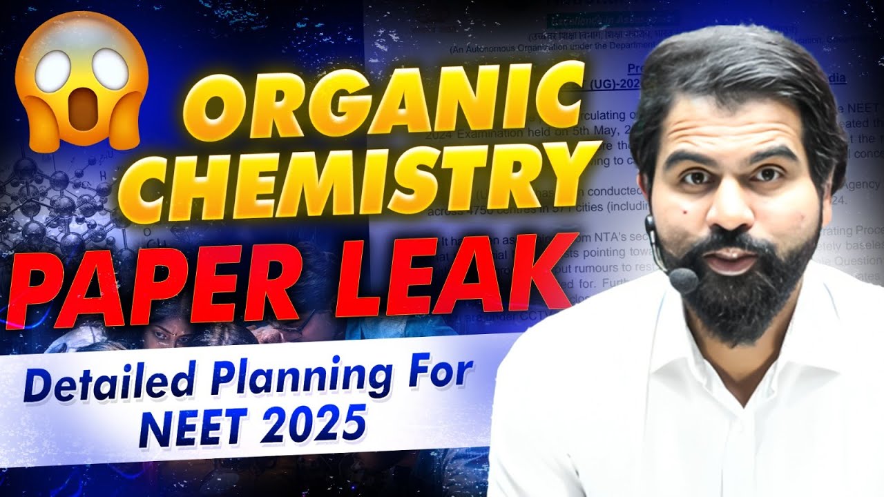 Complete Organic Chemistry | NEET 2025 Organic Chemistry | Paper Leaked