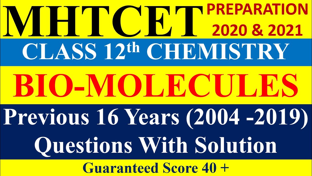 Biomolecules previous 16 years questions with answers mht cet 2020