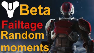 My Destiny Beta Experience... (Fails and Random moments)