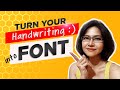 Tutorial 004:  How to Make Your Handwriting into Font for Free