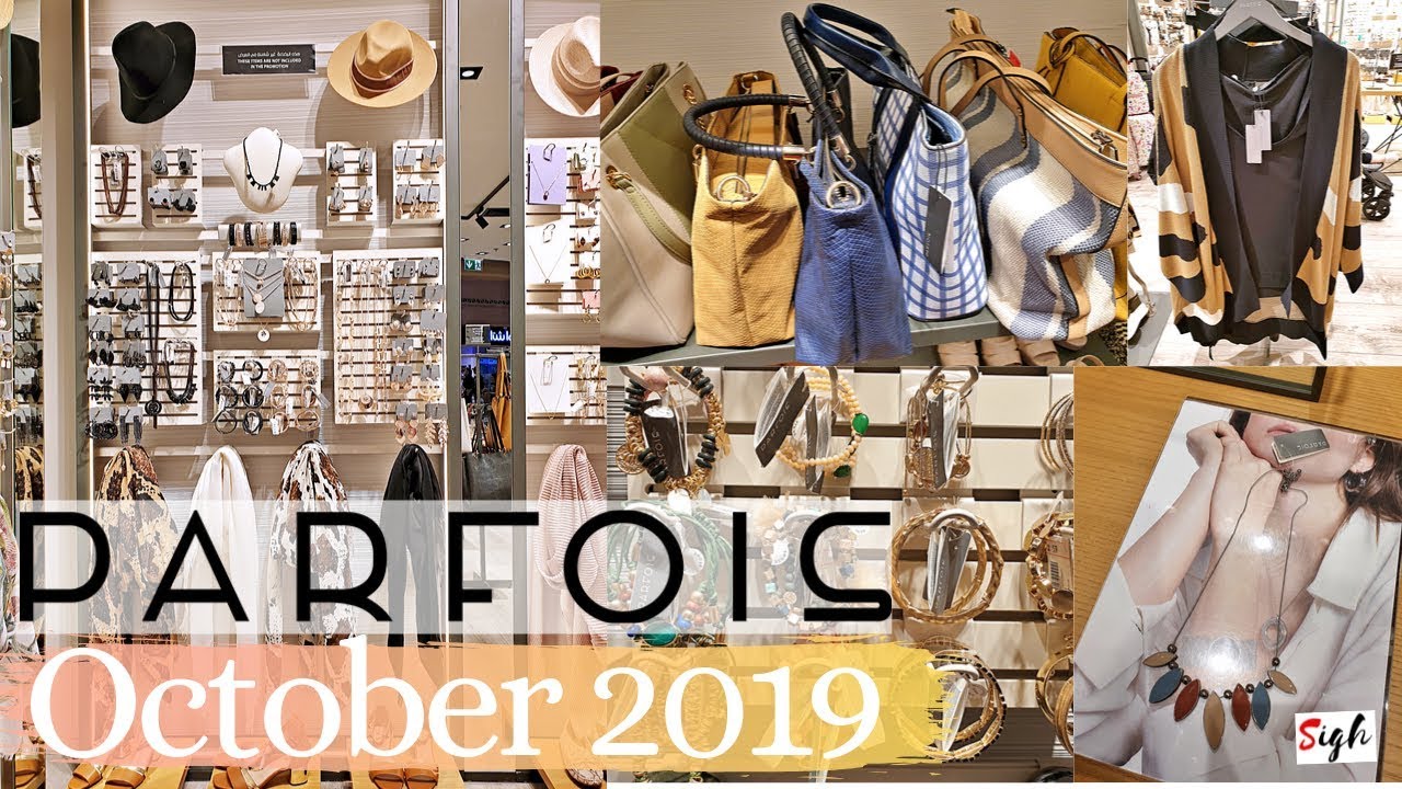 PARFOIS #OCTOBER2019 NEW Collection #Parfois Accessories | i SIGH - YouTube