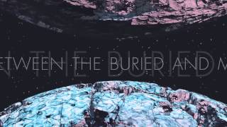 Between the Buried and Me "Telos" (OFFICIAL)