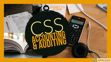How to prepare css accounting and auditing session ?
