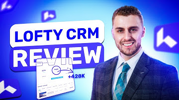 Lofty CRM Review Pros and Cons - Is It Worth It?