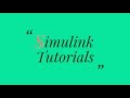 Simulink Tutorial - Tutorial 2 - Basics