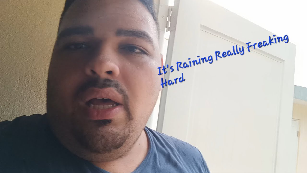 Its Raining Hard Cod It's Raining Really Freaking Hard - YouTube