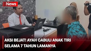 Biadab! Seorang Ayah Tega Cabuli Anak Tiri Selama 7 Tahun di Lampung Utara