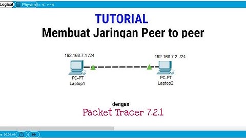 Cara membuat Jaringan peer to peer sederhana dengan Packet Tracer 7.2.1 #packettracer #tutorial