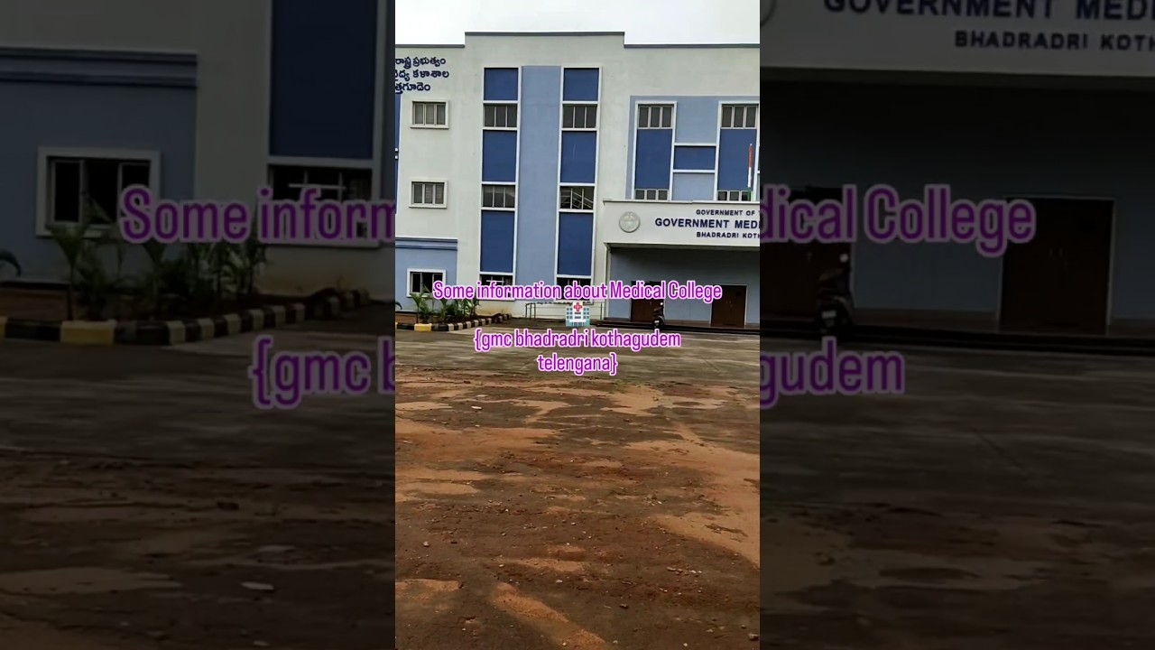 information about gmc bhadradri kothagudem telengana 