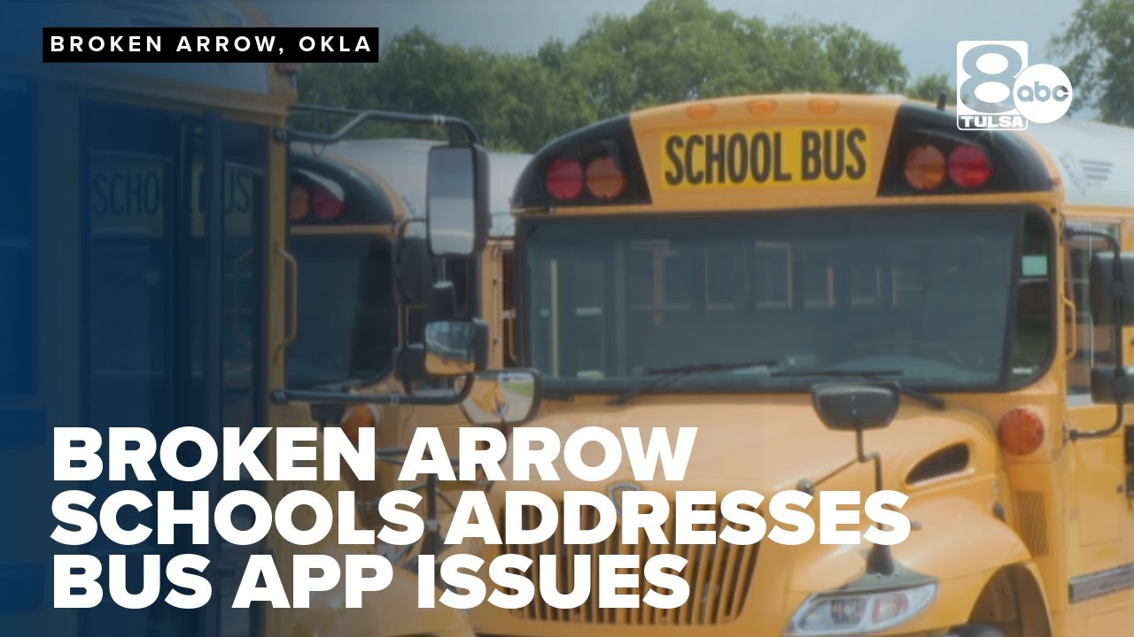 Broken Arrow Public Schools addresses bus app issues impacting thousands of students