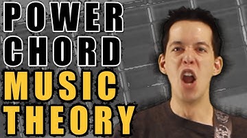 The Music Theory of POWER CHORDS