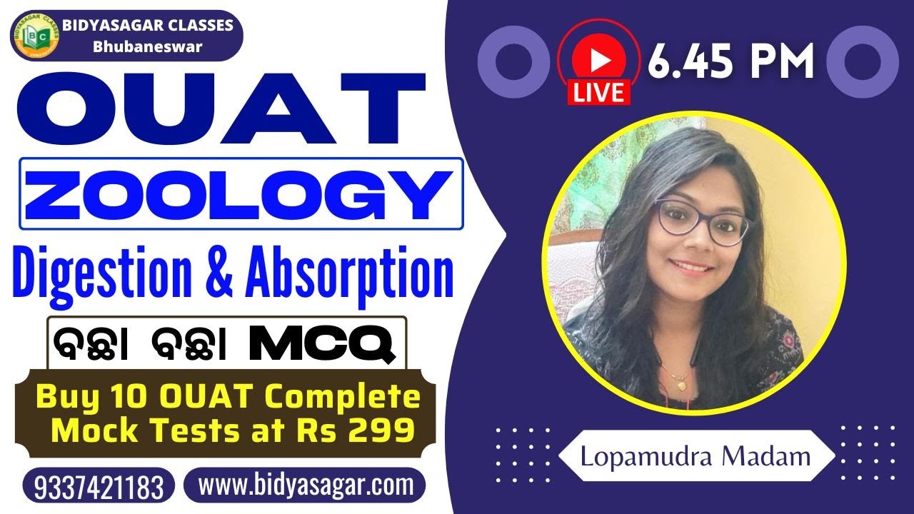 OUAT/ICAR Preparation |  | Biology | Zoology | Digestion & Absorption | MCQ | Bidyasagar Classes
