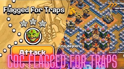 How to get 3 stars easily in flagged for traps | COC Flagged For traps | Clash of clans #coc #clash