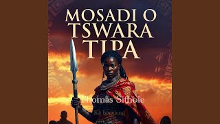 Mosadi O Tswara Tipa