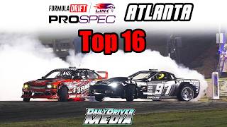 Formula Drift Atlanta ProSpec Top 16 Raw Highlights