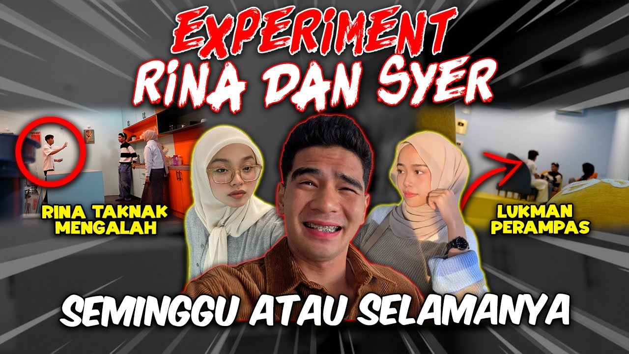 SOCIAL EXPERIMENT RINA DAN SYER !! DUA PENTING DIRI !!