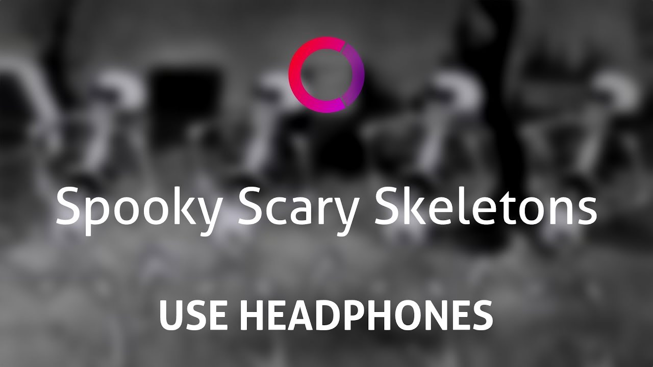 Spooky Scary Skeletons (8D)