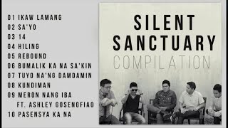 Silent Sanctuary Top 10 ~ OPM 2024 🎵 Top OPM Songs 2024 #4150