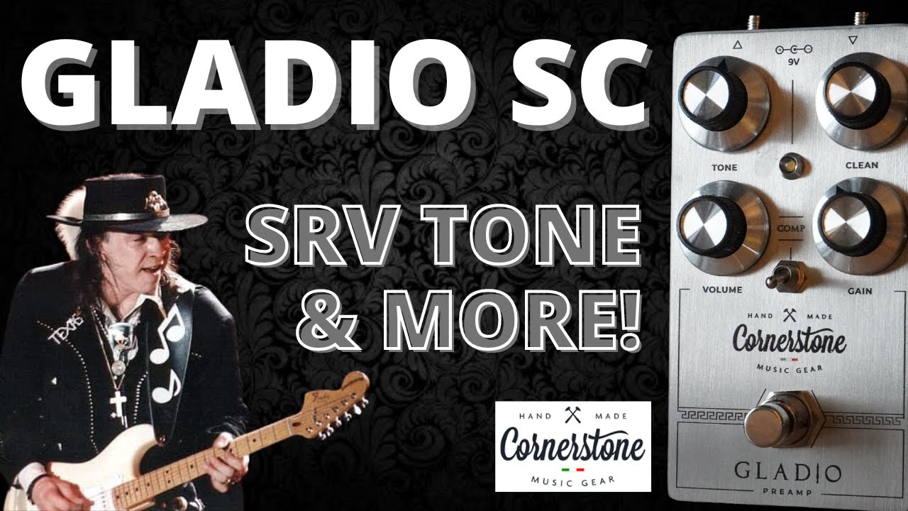 Guitar Pedal X - News - Cornerstone's Gladio SC Delivers an 