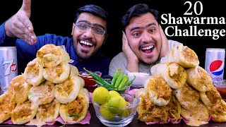 20 Shawarma Challenge - Loser will Punish...... l Food Challenge