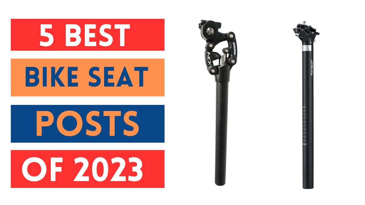 Best Bike Seat Posts For The Money 2023 Top 5 Best Bike Seat Posts