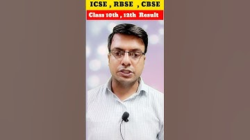 Class 10 & Class 12 Results 🔥 | ICSE , RBSE , CBSE | Latest Update #CBSE #Shorts #ytshorts  #Result
