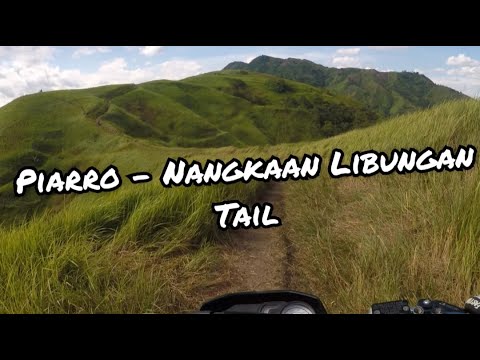 Piarro - Nangkaan Trail | Enduro Trail | Nangkaan Ridge | Matambabay ...