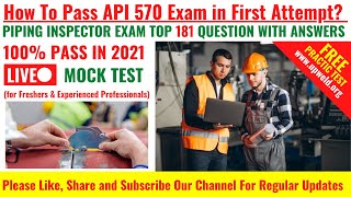 Top 181 Latest API 570 Practice Questions and Answers (Closed Book)