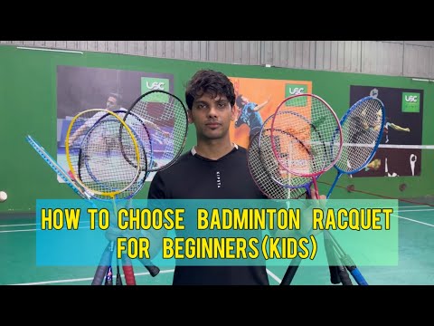 How to choose a badminton racquet for beginners