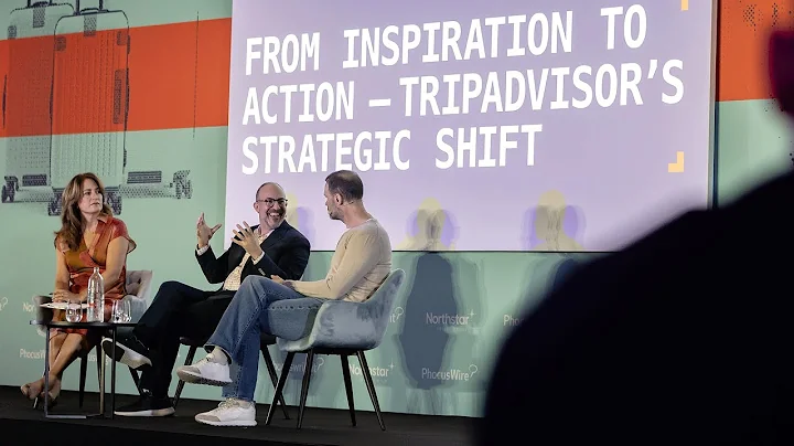 From Inspiration to Action – #Tripadvisor’s Strategic Shift | #Phocuswright Europe 2025