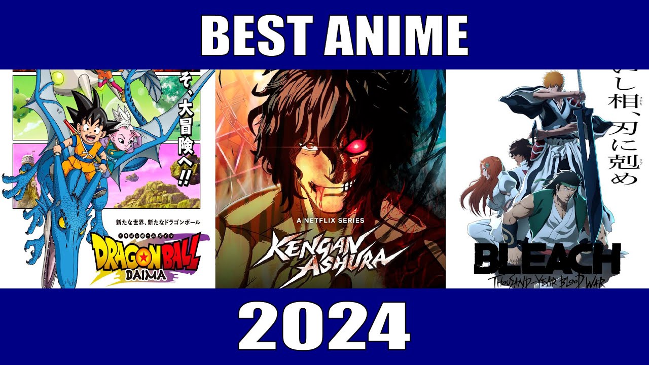 Top 10 Anime of 2024 YouTube