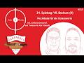 #113: 24. Spieltag: VfL Bochum (H) – Muckibude für die Ittnesswerte