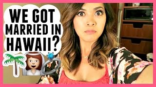 WE GOT MARRIED IN HAWAII?? Wealth