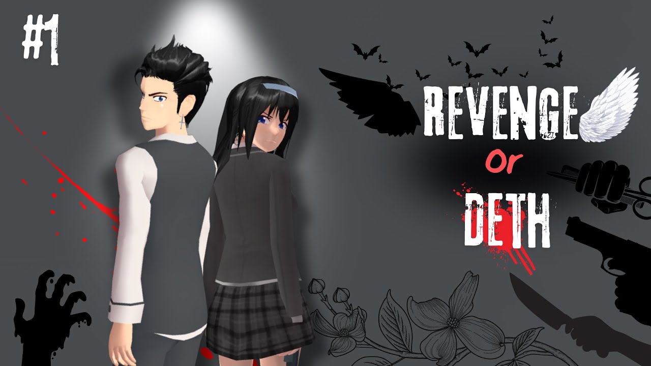 REVENGE OR DEATH #1 || SakuraSchoolSimulator #fyp #berandayoutube #revenge