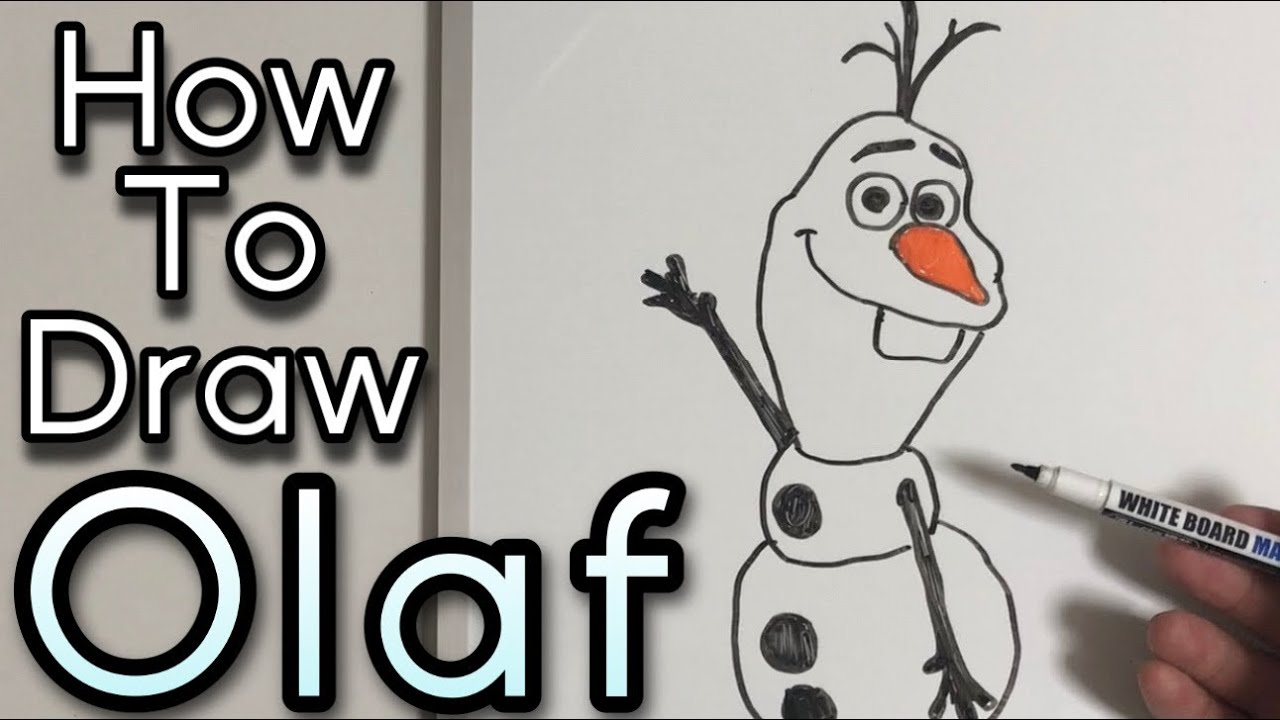 Step By Step How To Draw Easy Olaf Frozen オラフの書き方 Youtube