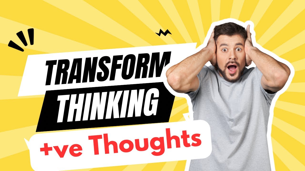 Transform Your Thinking: How to Stop Negative and Lazy Thoughts - YouTube