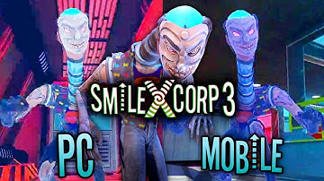 Smiling X Corp 3 Rush Attack - PC Vs Mobile | Smiling-X Corp 3