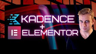 Kadence Theme with Elementor (Free Versions) WordPress Tutorial