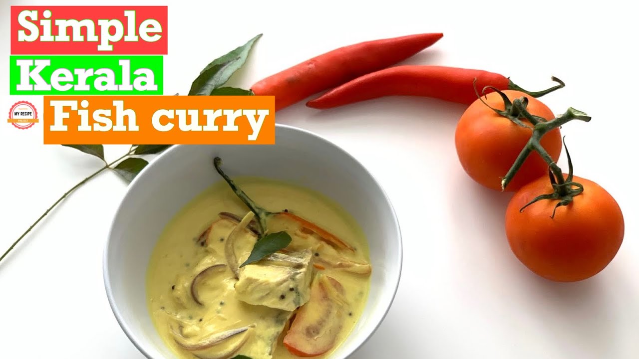 Meen Moilee | Kerala Fish Curry | My Recipe Project