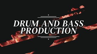 Drum & Bass Production Session